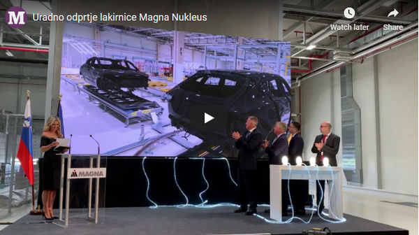 Magna Steyr - Formally Opens Paint Shop in Hoče Slovenia,  Prime Minister Marjan Sarec and  Günther Apfalter attending
